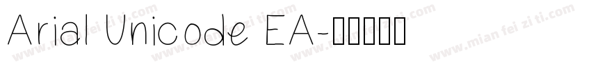 Arial Unicode EA字体转换